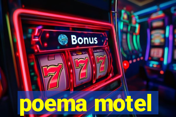 poema motel