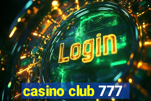 casino club 777