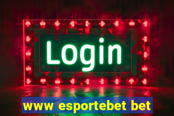 www esportebet bet