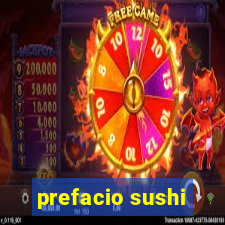 prefacio sushi