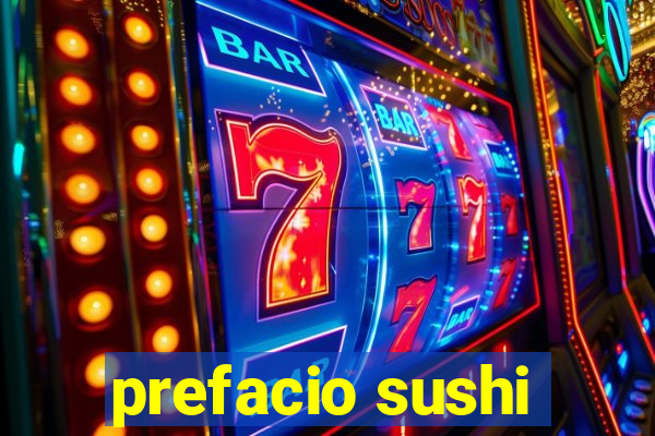 prefacio sushi