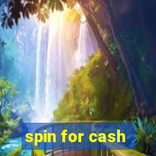 spin for cash