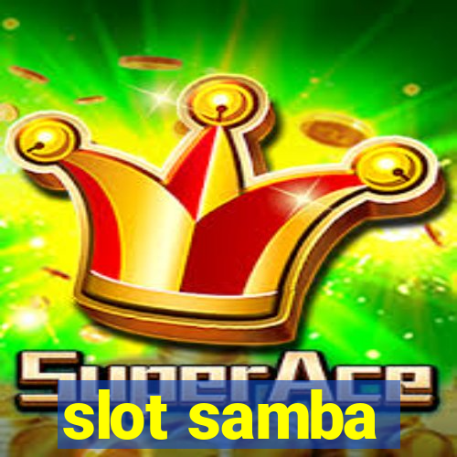 slot samba