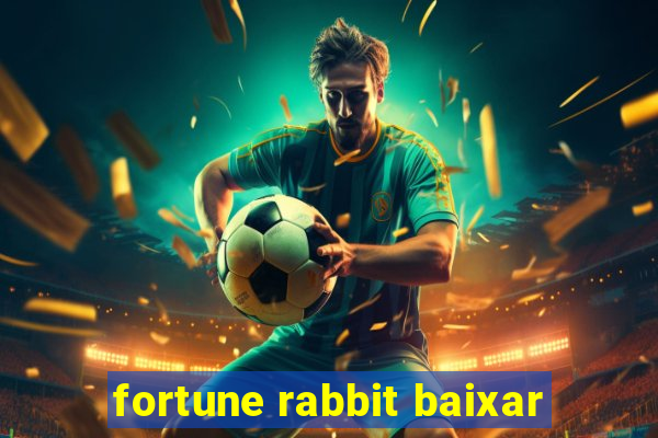 fortune rabbit baixar