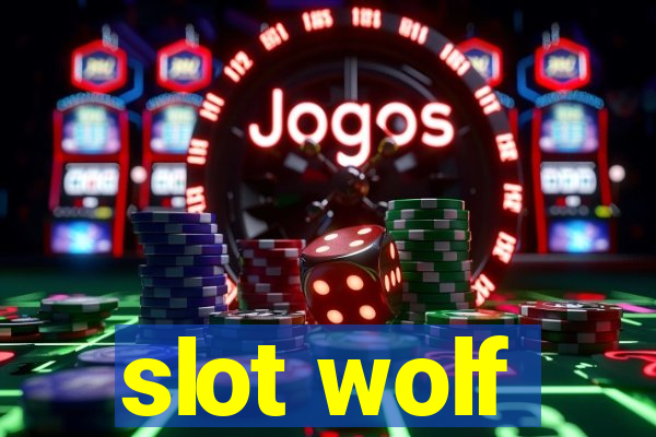 slot wolf