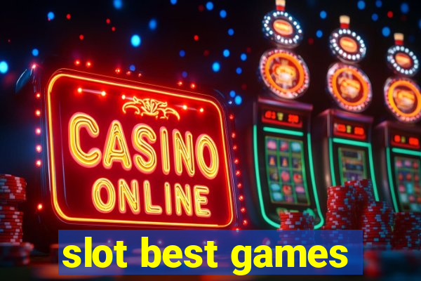 slot best games