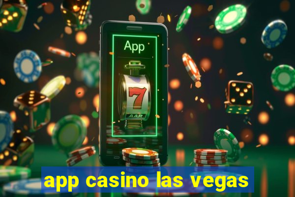 app casino las vegas