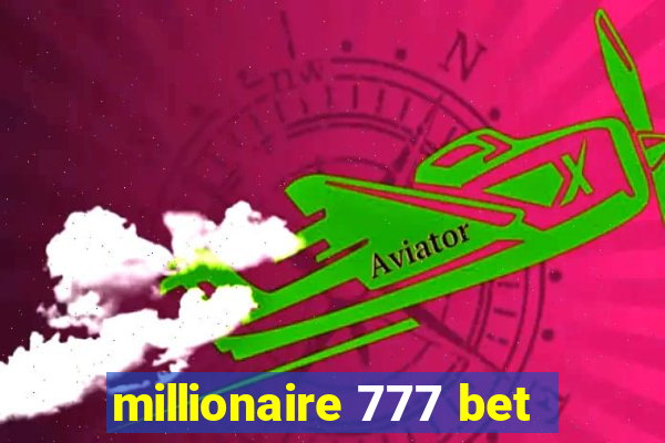 millionaire 777 bet