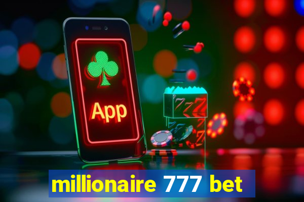 millionaire 777 bet