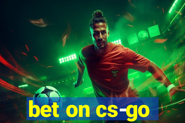 bet on cs-go