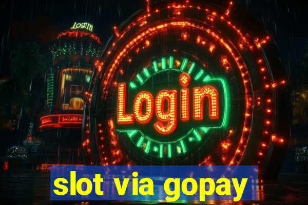 slot via gopay