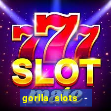 gorila slots - wild casino