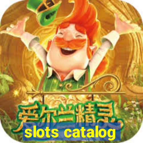 slots catalog