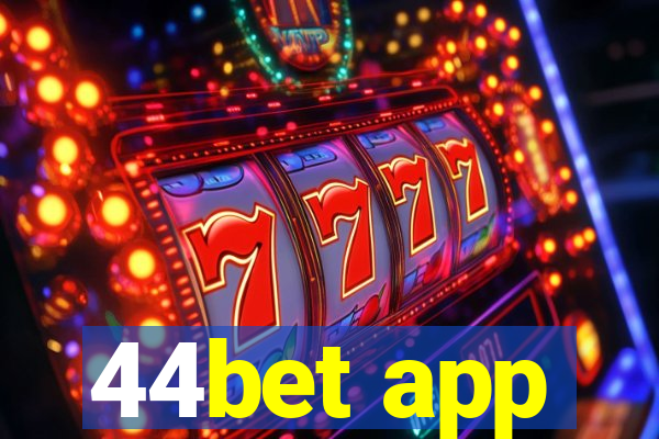 44bet app