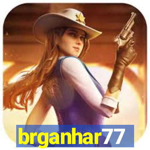 brganhar77