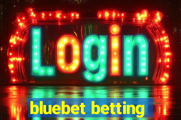 bluebet betting