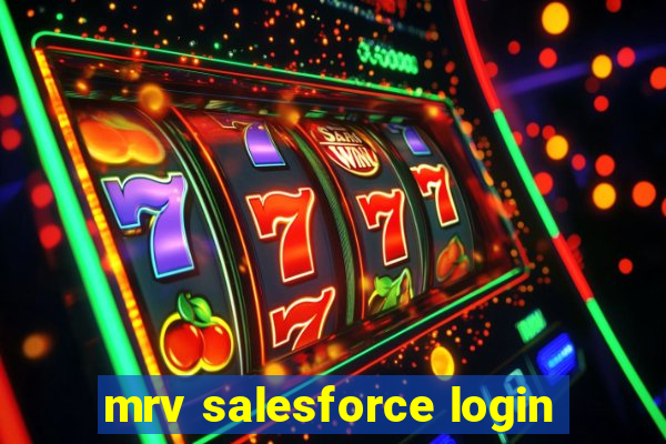 mrv salesforce login