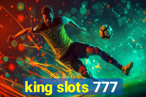 king slots 777