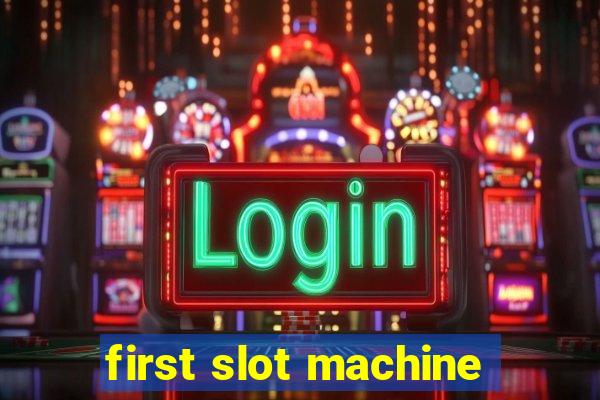 first slot machine