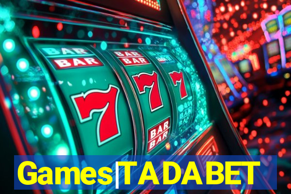 Games|TADABET