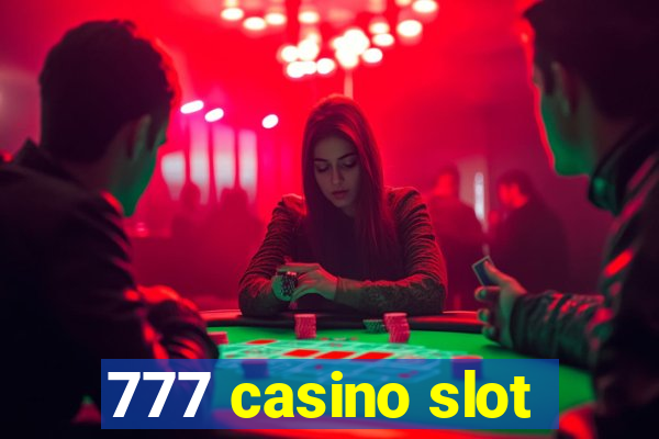 777 casino slot