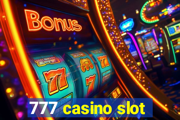 777 casino slot