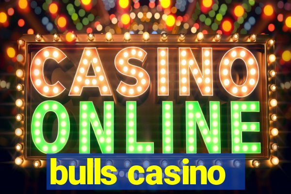 bulls casino