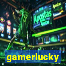 gamerlucky