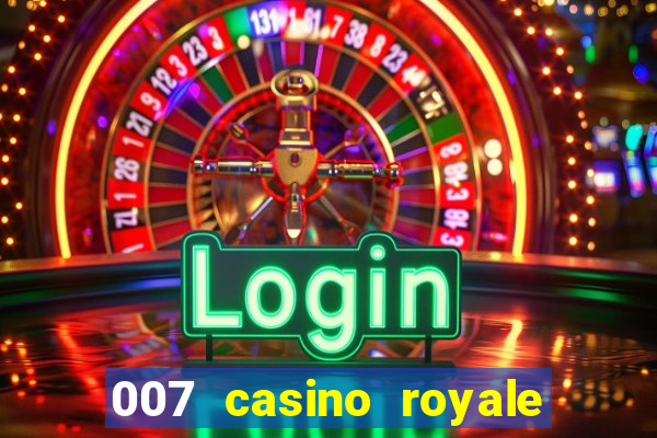 007 casino royale com legendas dublado via torret