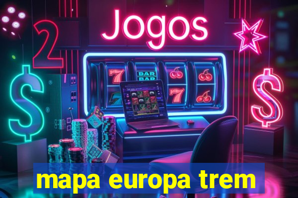 mapa europa trem