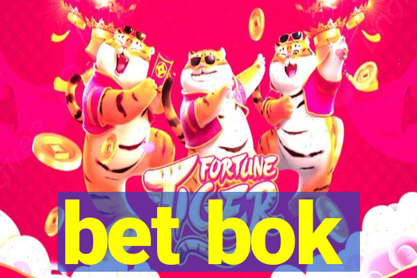 bet bok