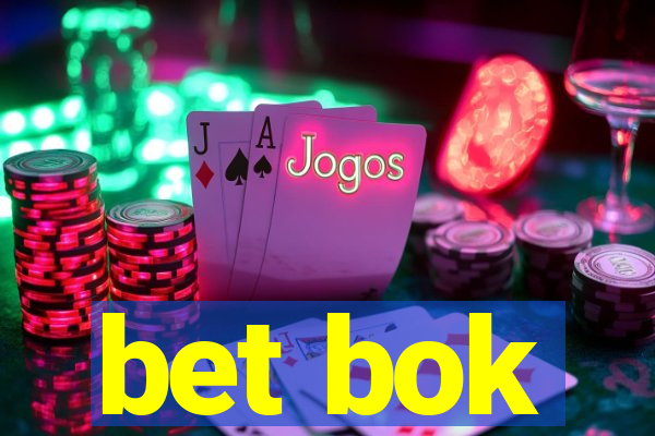 bet bok