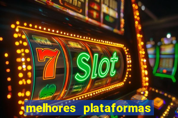 melhores plataformas para jogar