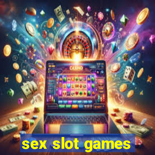 sex slot games