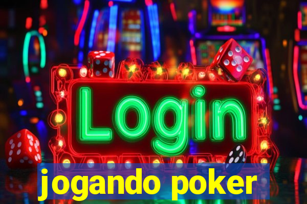 jogando poker