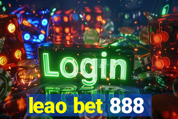 leao bet 888