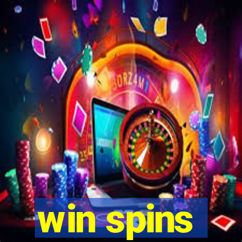 win spins