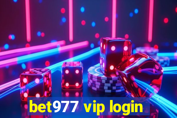 bet977 vip login