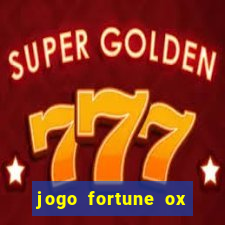 jogo fortune ox paga mesmo