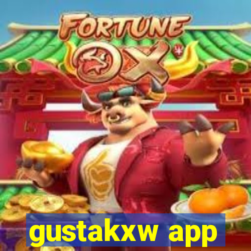 gustakxw app