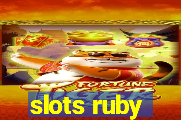 slots ruby