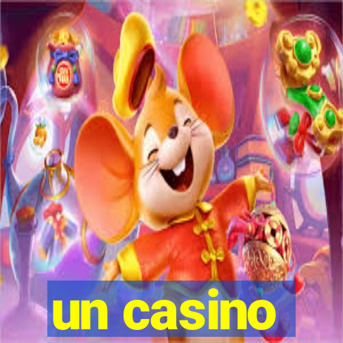 un casino