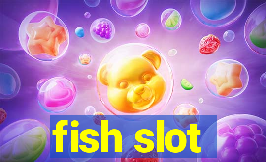 fish slot