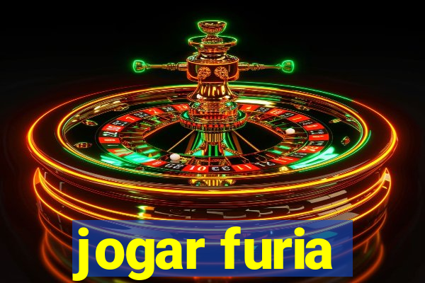 jogar furia