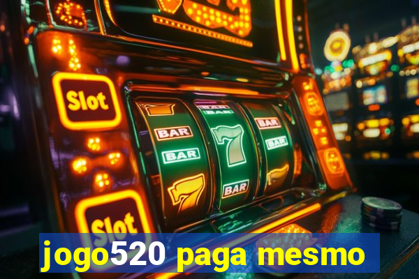 jogo520 paga mesmo