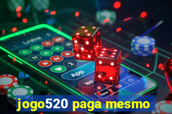 jogo520 paga mesmo