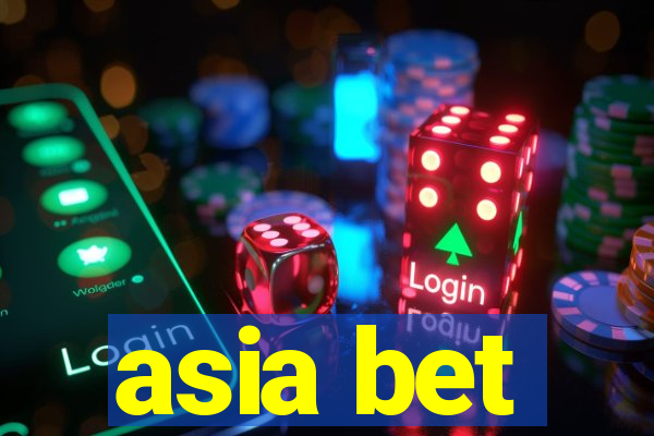 asia bet