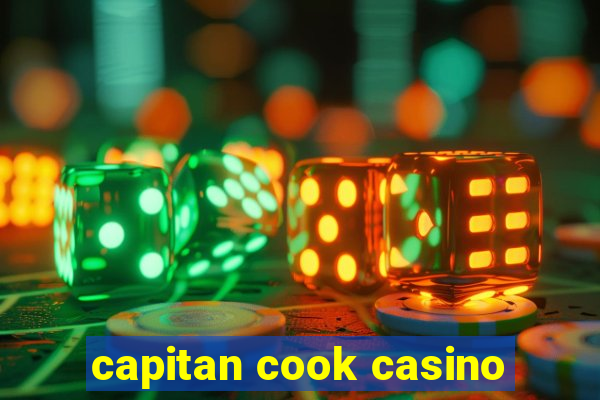 capitan cook casino