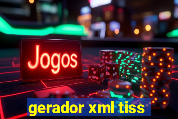 gerador xml tiss