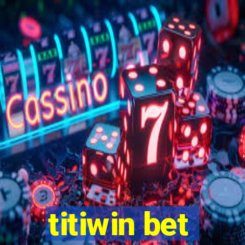 titiwin bet